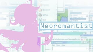 Neoromantist