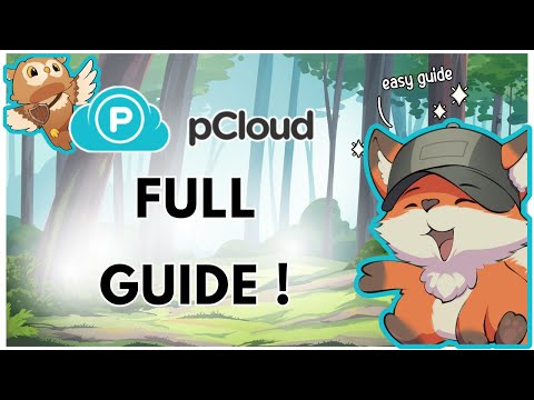 pCloud Tutorial – How to Set Up and Use pCloud – Full Guide (Updated)