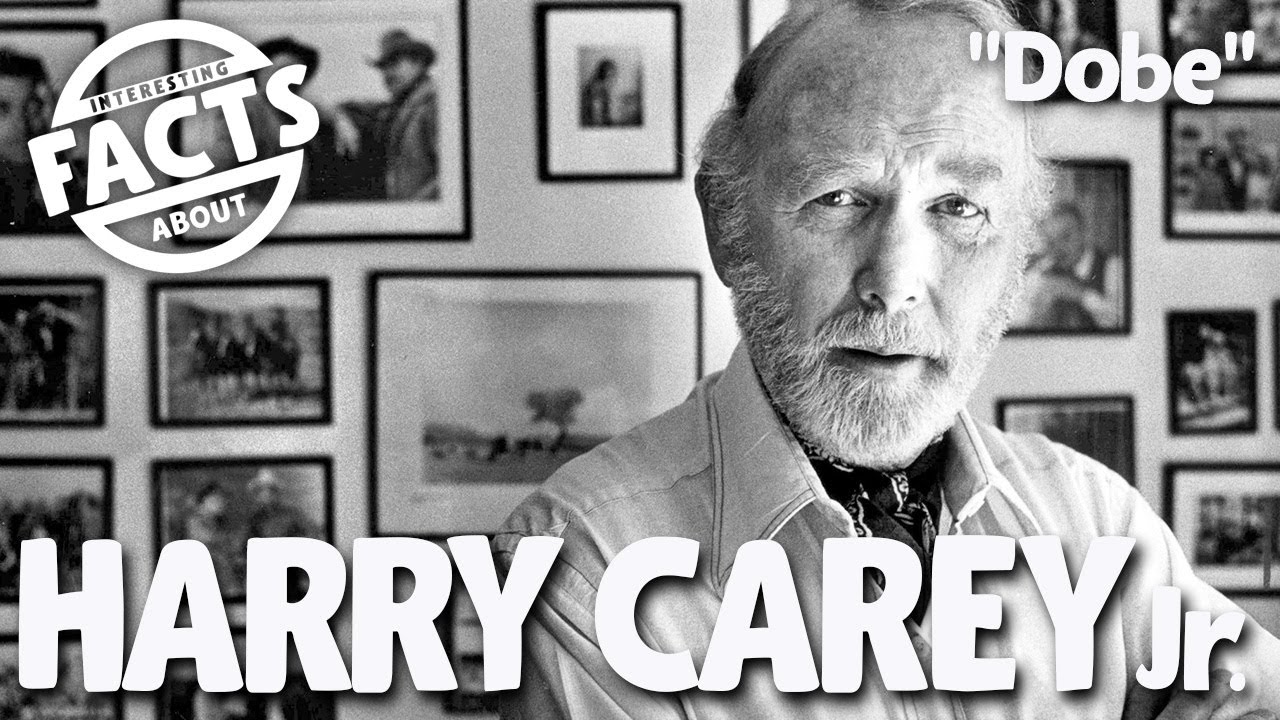 Harry Carey Jr, Dobe