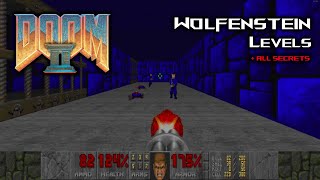 Doom II - Secret Wolfenstein levels