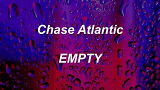 Chase Atlantic - EMPTY (lyrics) Resimi