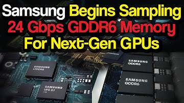Samsung 24 Gbps GDDR6 Memory For Next-Gen GPUs | Microns GDDR6X memory | GDDR6X vs GDDR6