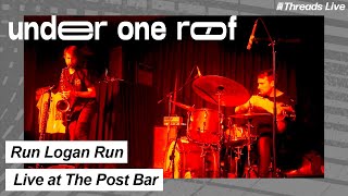 Run Logan Run - Give Me Back My Slippers | Under One Roof | Threads