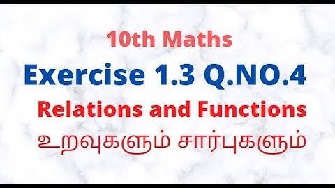 10th Maths Exercise 1.3 Q No 4 | Chapter 1 Relations and Functions | 5 Minute Maths