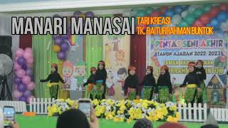 Download Lagu AYO MANARI MANASAI - TARI KREASI TK BAITURRAHMAN BUNTOK MP3