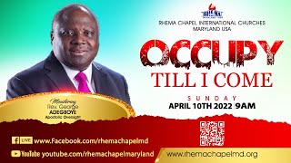 OCCUPY TILL I COME | REV. GEORGE ADEGBOYE