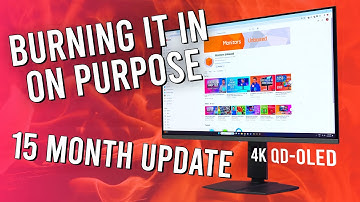 Deliberately Burning In My QD-OLED Monitor - 15 Month Update