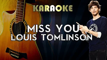 Louis Tomlinson - Miss You | Acoustic Guitar Karaoke Instrumental Lyrics Cover Sing Along