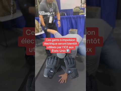 Ces gants à impulsion électrique seront bientôt utilisés par l’ICE