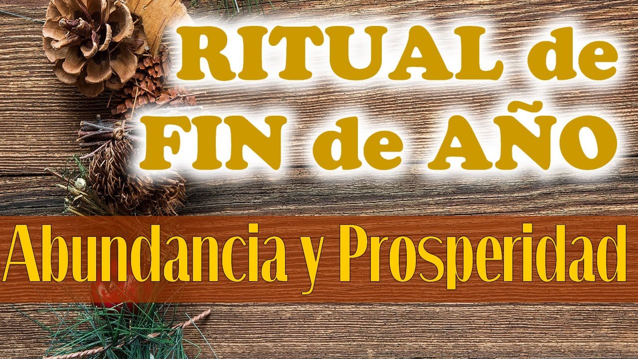 RITUAL de FIN de AÑO para la ABUNDANCIA y la PROSPERIDAD 💰 HECHIZOS