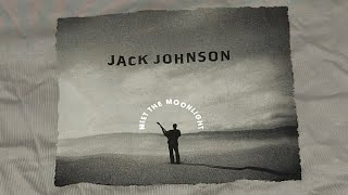 Jack Johnson - Breakdown