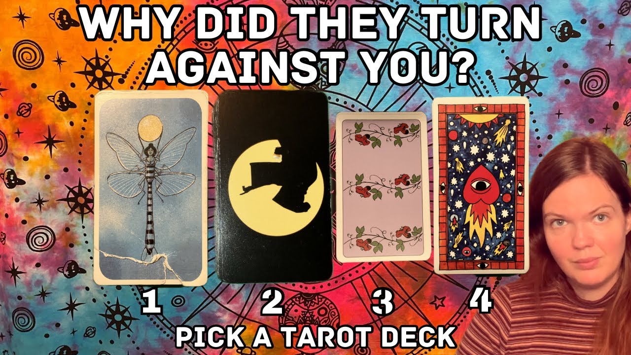 ♢ PICK A CARD ♢ WHY DID THEY TURN AGAINST YOU? • TIMELESS TAROT READING & CHANNELING