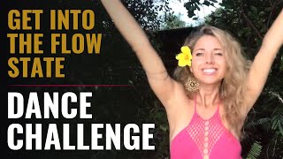 Dance flow challenge 💃 day 11♥️💫 Get In the Flow State