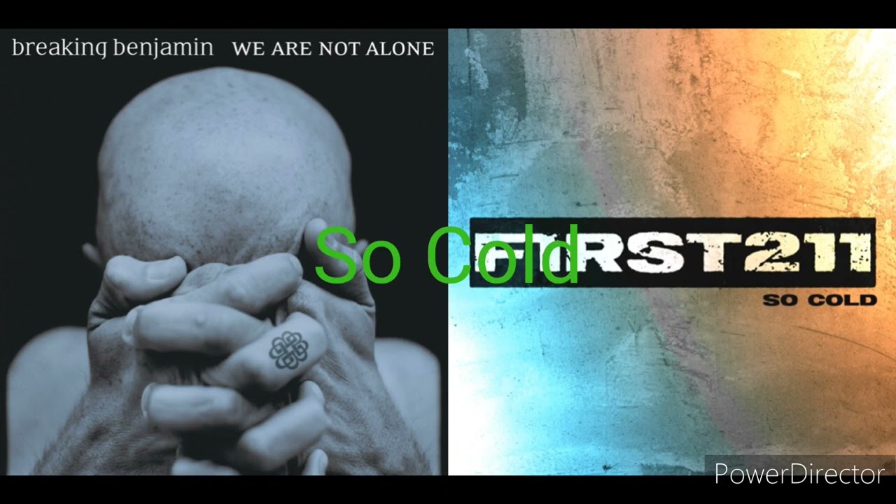 So Cold - Breaking Benjamin vs @FirstToEleven Mashup