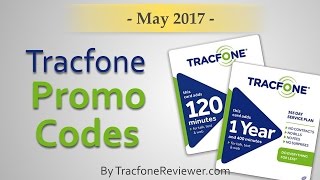 Tracfone Promo Codes - May 2017 - TracfoneReviewer