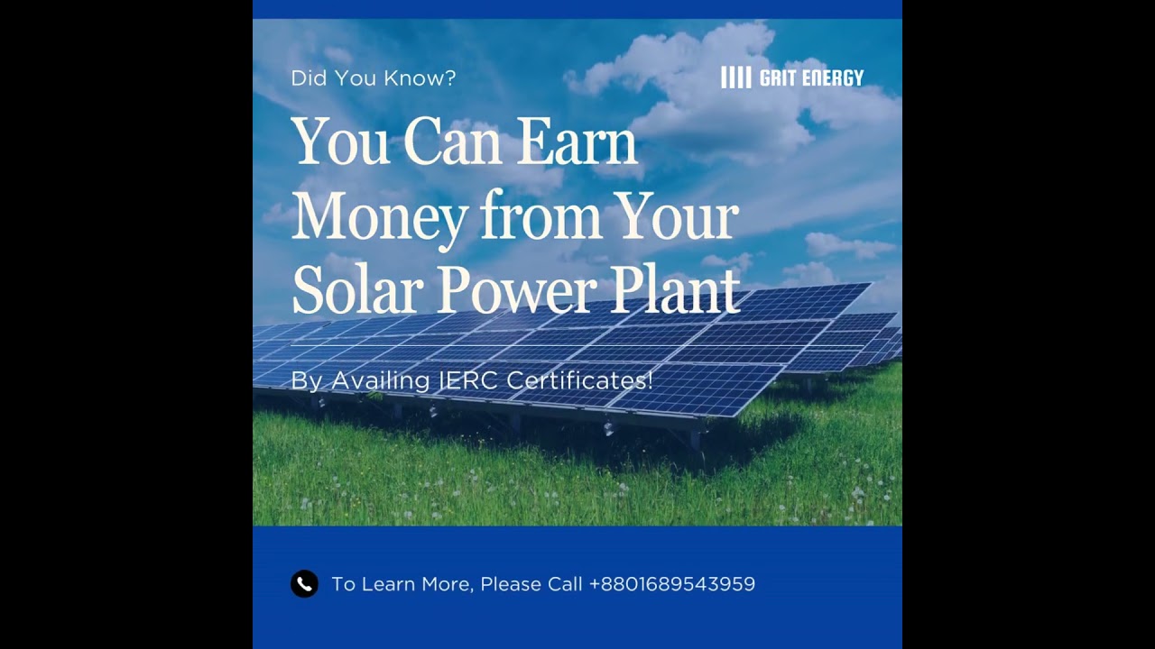 Register Your Solar Power Plant Under IREC | IREC Certificate | Grit Energy