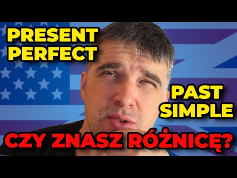 PAST SIMPLE and PRESENT PERFECT - Do you know the difference?