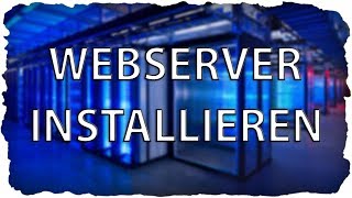 Webserver auf Linux installieren - DeinServerHost