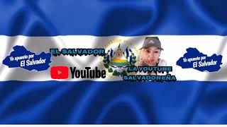 Transmisión en directo de La YouTube Salvadoreña