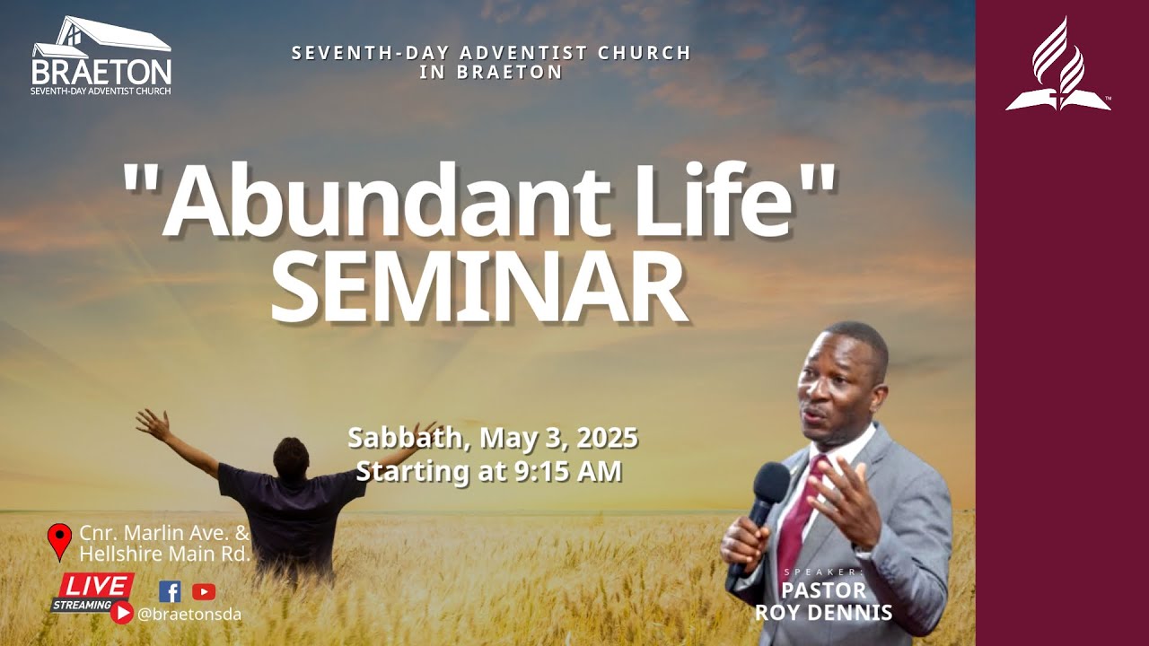"Abundant Life Seminar " || May 3, 2025 || Pastor Roy Dennis - YouTube
