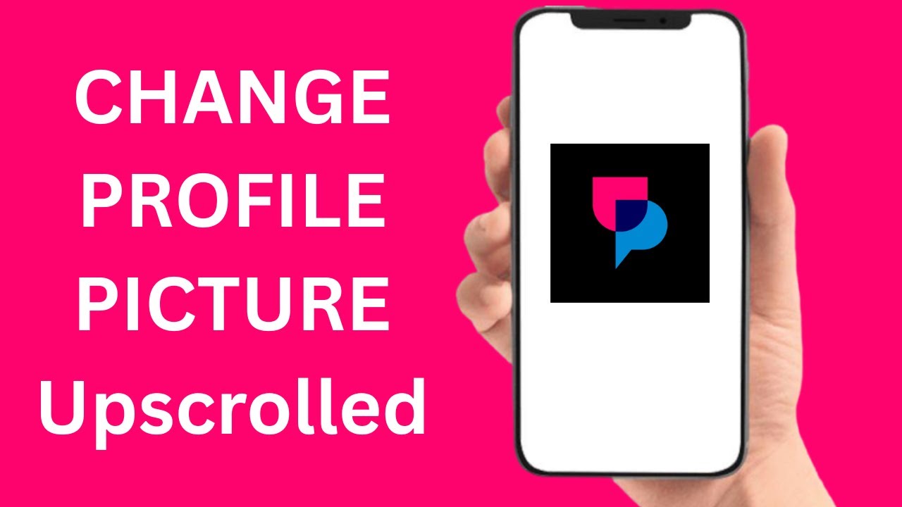 How To Change Profile Picture On UpScrolled