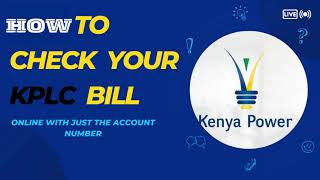 HOW TO CHECK KPLC BILL ONLINE USING THE ACCOUNT NUMBER screenshot 3