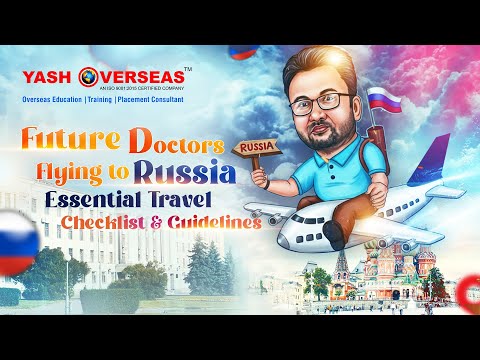 Important Travel Guidelines for MBBS Students Going to Russia ✈️ | Yash Overseas
