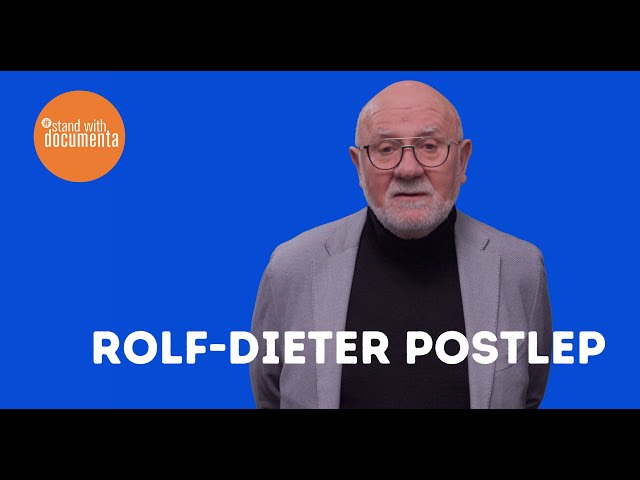 Rolf-Dieter Postlep #standwithdocumenta