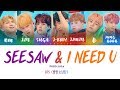 BTS (방탄소년단) - SEESAW X I NEED U REMIX (PROD. BY SUGA) [Color Coded Lyrics/Han/Rom/Eng]