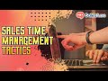 Sales time management tactics