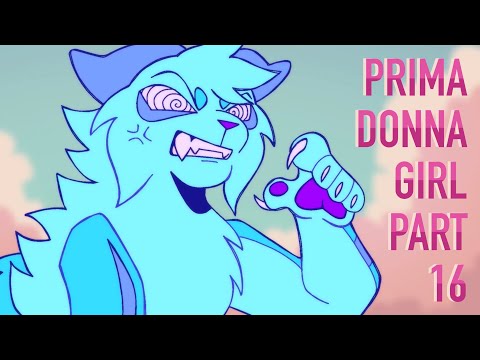 PRIMADONNA GIRL [PART 16]
