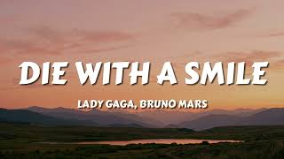 Lady Gaga Bruno Mars  Die With A Smile s