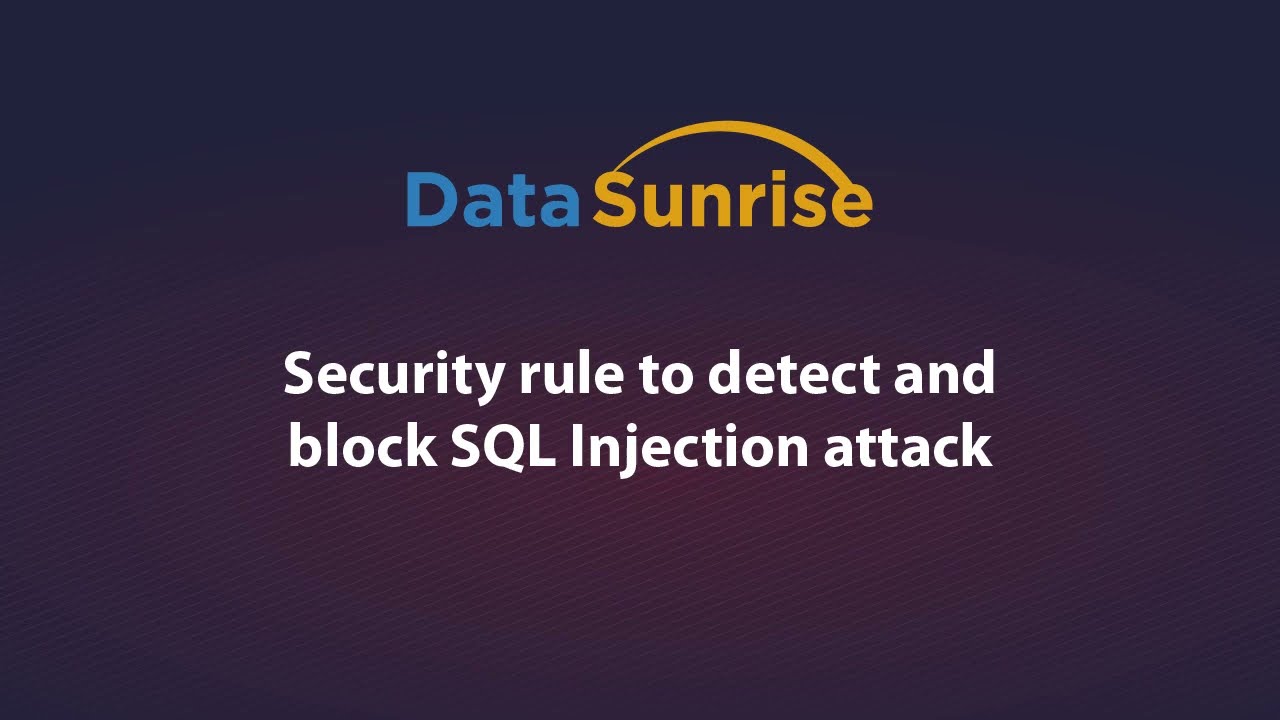 SQL Injection Detection and Prevention