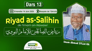 En direct dars 13 :Riyadh as-Salih de l'imam An-Nawawi par Imam SYLLA HA