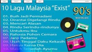 10 Lagu Malaysia 'Exist'