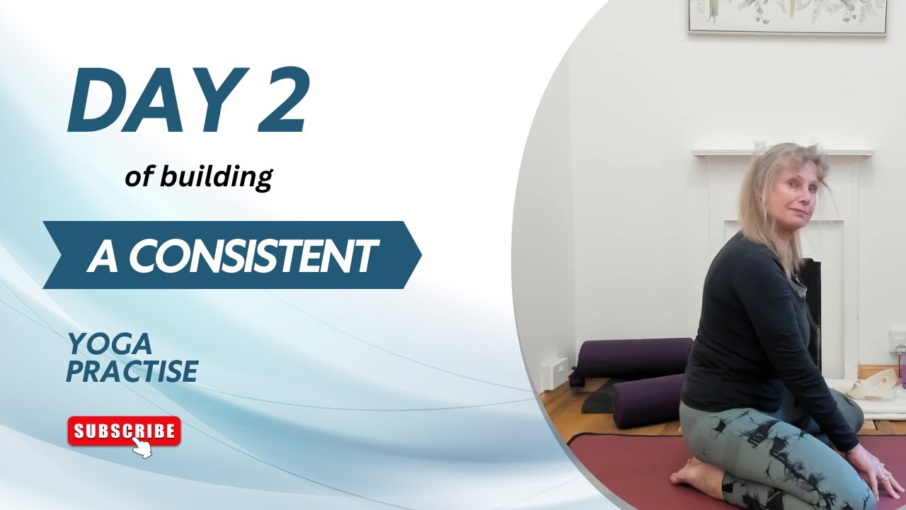 Day 2 of building a sustainable yoga practise; your first step to a joyful aging journey.