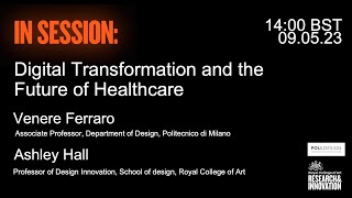 IN SESSION: Digital Transformation and the Future of Healthcare