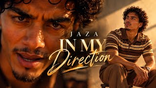 “In My Direction” by JAZA (Cover)