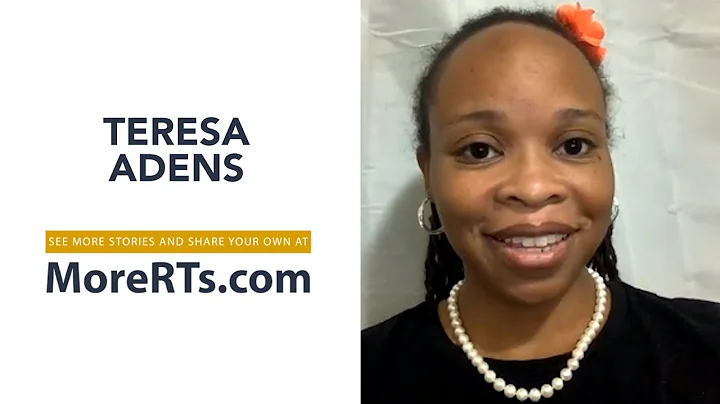 Teresa Adens: The World Needs More Respiratory Therapists - moreRTs.com