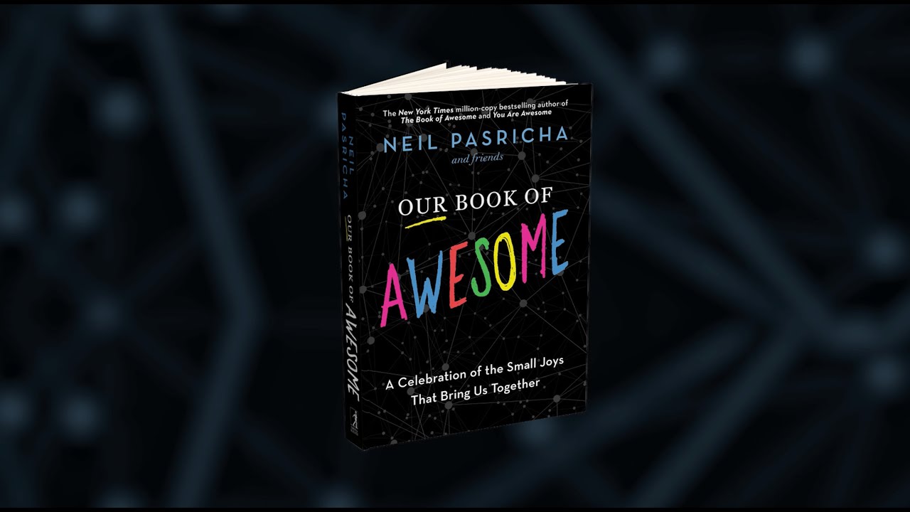 Our Book of Awesome | Book Trailer | Neil Pasricha | December 6, 2022