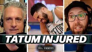 Jayson Tatum s Devastating Injury and What s Next for Boston The Bill Simmons Podcast