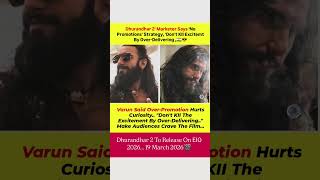 Dhurandhar 2 marketer defends film's less is more promotions Will let you crave for the main course