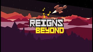 Reigns: Beyond - Animated Trailer