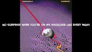 Miniatura del video "The Less I Know The Better - Tame Impala Lyrics"