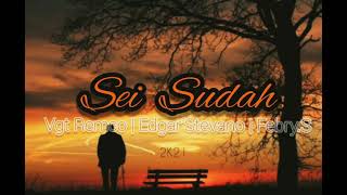 Download Lagu VGT REMCO - Sei Sudah Ft Edgar'Stevano X Febry.S ( Reggae ) MP3