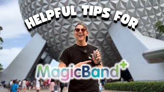 Helpful Tips For Magicband Plus