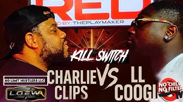 CODE RED: CHARLIE CLIPS VS LL COOGI “KILL SWITCH” (ONE ROUND) 🎥: @noChillnoFiltertvTHEEOG