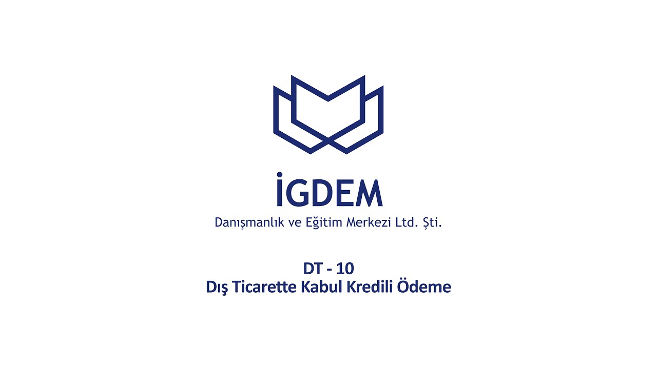 DT-10 Dış Ticarette Kabul Kredili Ödeme