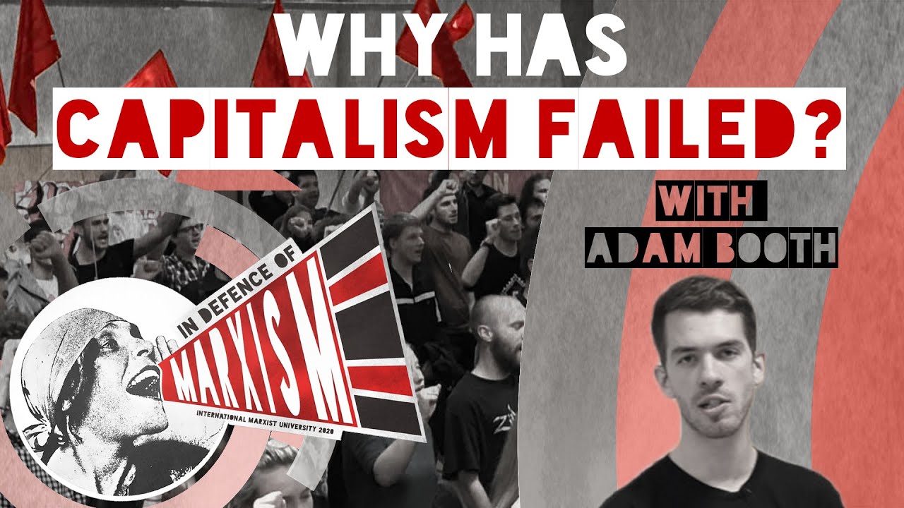 Why has capitalism failed?