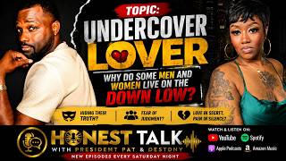 Why Do Some Men and Women Live on the Down Low - (PART 1)- (Join The Conversation)